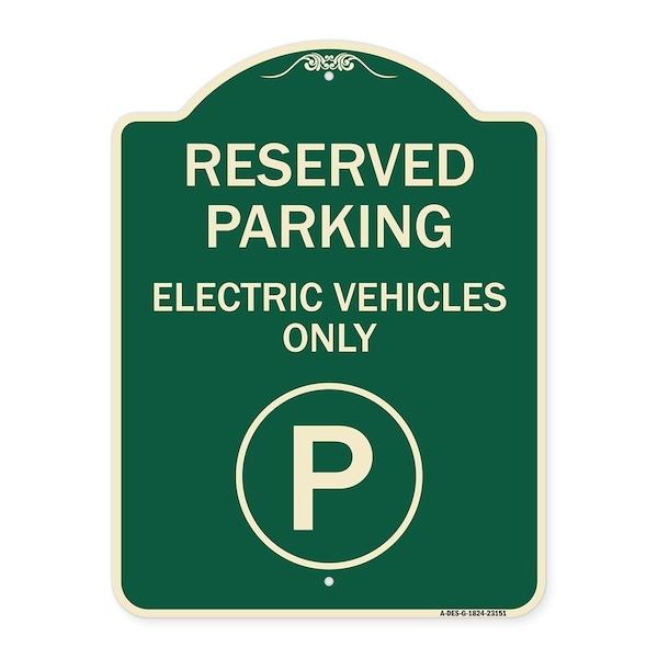 Reserved Parking Electric Vehicles Heavy-Gauge Aluminum Architectural Sign, 24" x 18", G-1824-23151